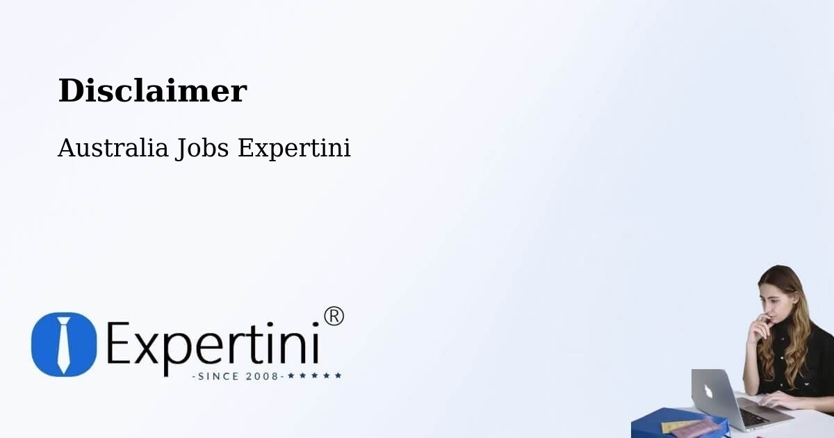 Disclaimer – Logan Central - Australia Jobs Expertini