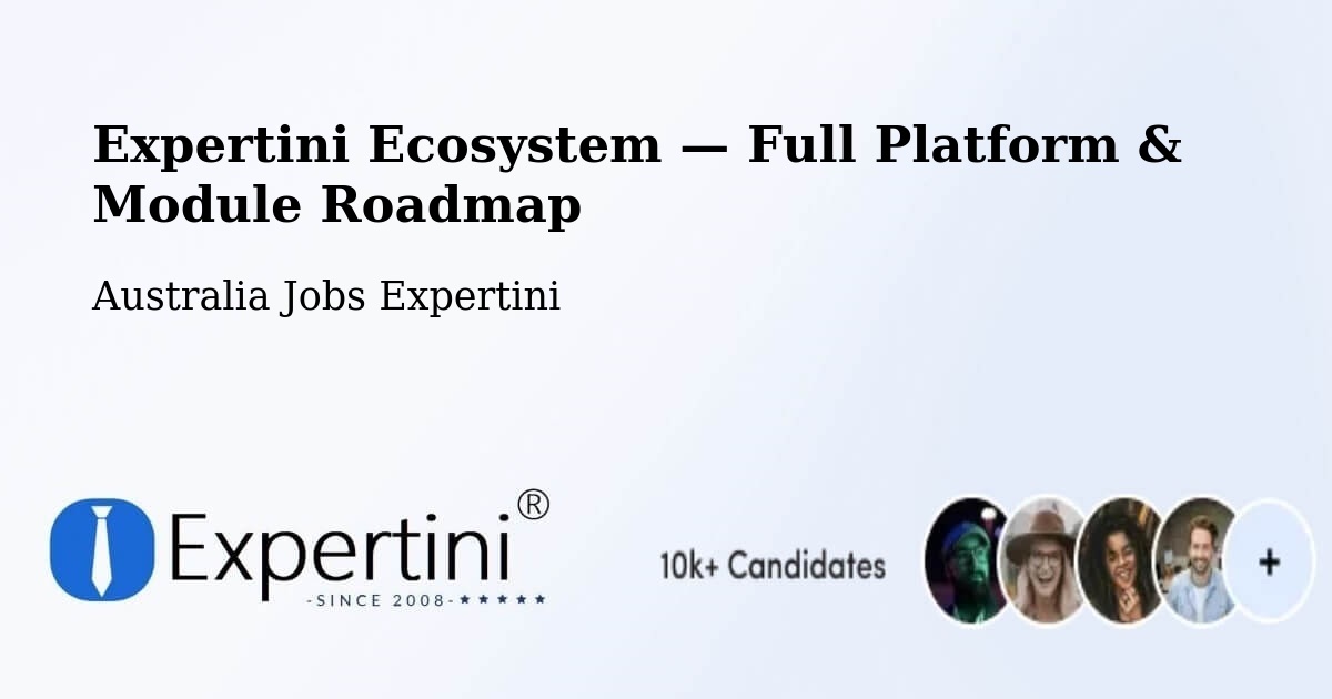 Expertini Ecosystem — Full Platform & Module Roadmap – Logan Central